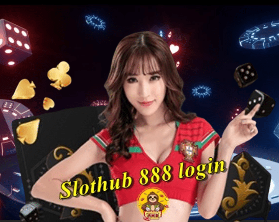 Slothub 888 login รวมเกมสล็อตน่า ตื่นเต้นไร้ขีดจำกัด
